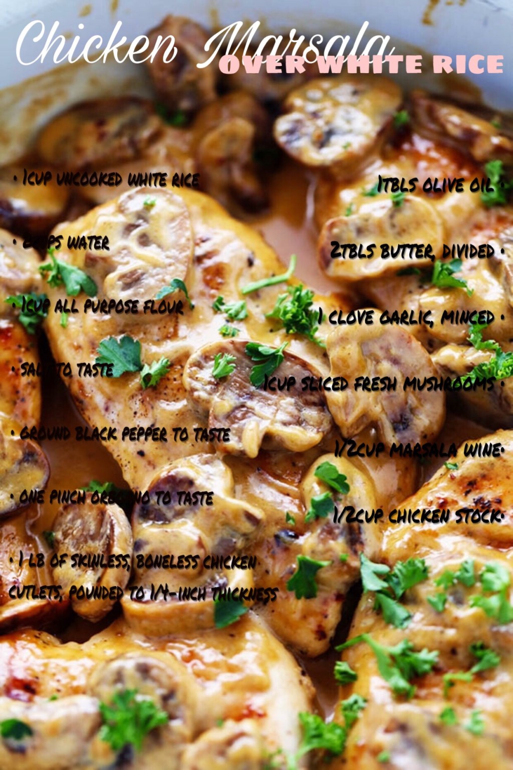 Chicken Marsala over White Rice