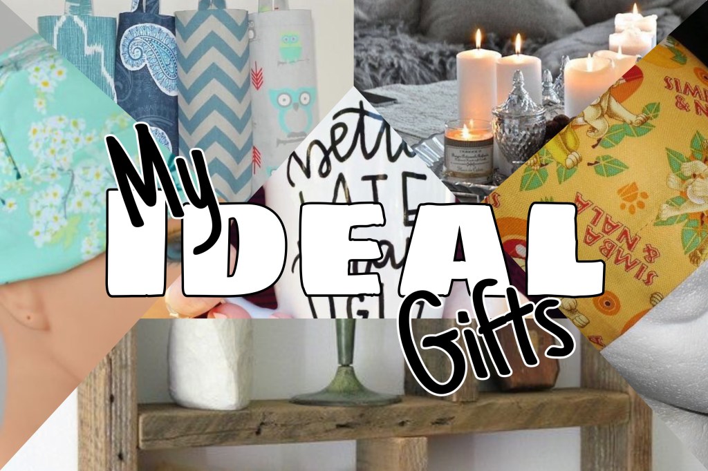 My Ideal Gifts